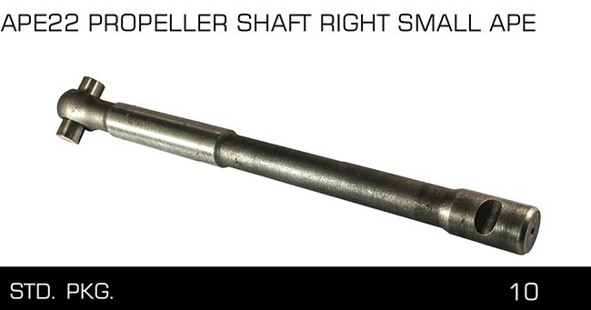 APE22 PROPELLER SHAFf RIGHT SMALL APE